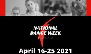 Semana Nacional de la Danza, del 16 al 25 de abril de 2021.