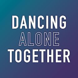 Tańczyć samotnie razem.